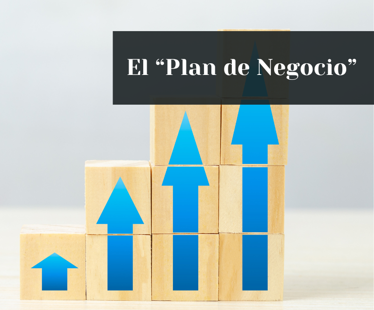 El “Plan de Negocio”: Un documento vital para la puesta en marcha de tu proyecto 1 el plan de negocio